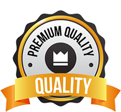 Premium Quality